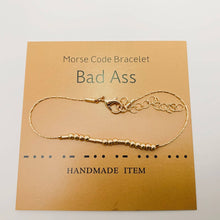Handmade Golden Morse Code Bracelet: BAD ASS
