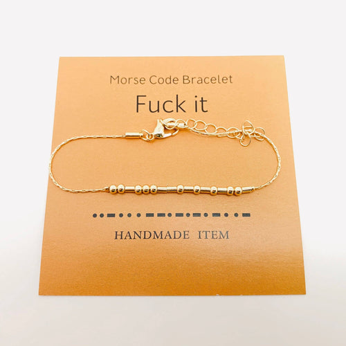Handmade Golden Morse Code Bracelet: Fuck it